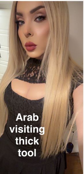 NO LOW BUDGETS THANK YOU!! Remember am arab which means gold :)

Hi guys,

I am a  maryam visiting for few days 26 years old transexual lebanese with a good attitude,attractive and super sexy figure.

.I provide you GFE,BDSM,AN EROTIC MASSAGE,SEXY OUTFIT and more to fulfill your wild fantasy.  

Waiting for you kisses MARYAM
